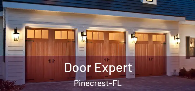  Door Expert Pinecrest-FL