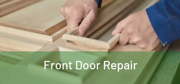 Front Door Repair